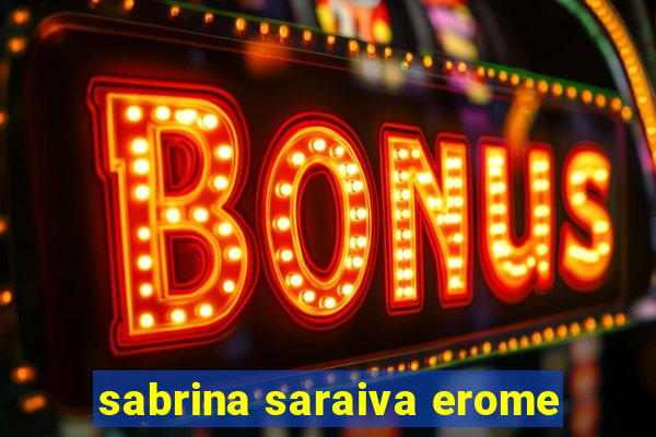 sabrina saraiva erome